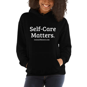 Self-Care Matters Hooded Sweatshirt