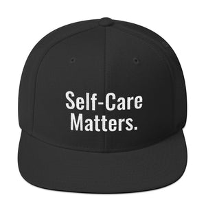 Self-Care Matters: Snapback Hat