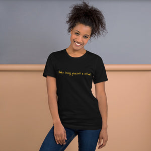 Make Loving Yourself a Ritual: Short-Sleeve Unisex T-Shirt